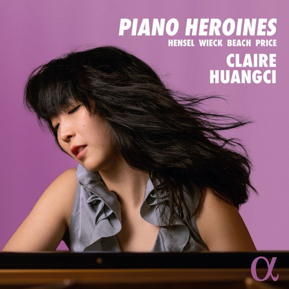 Claire Huangci - Piano Heroines  CD